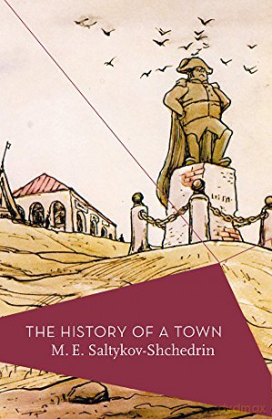 The History Of A Town (Apollo Library) - M.E. Saltykov-Shchedrin [KSIĄŻKA]