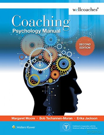 Coaching Psychology Manual - Margaret Moore [KSIĄŻKA]