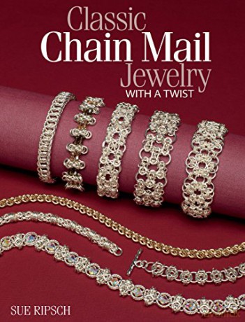 Classic Chain Mail Jewelry With A Twist - Sue Ripsch [KSIĄŻKA]