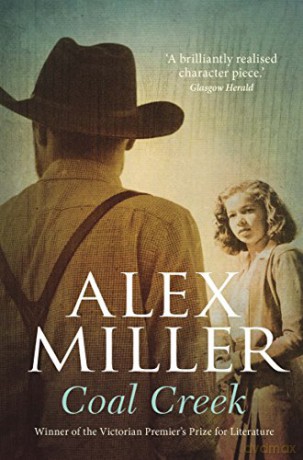 Coal Creek - Alex Miller [KSIĄŻKA]