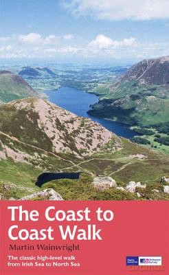 Coast to Coast Walk: Recreational Path Guide: The classic high-level walk from Irish Sea to North Sea Trail Guides - Martin Wainwright [KSIĄŻKA]