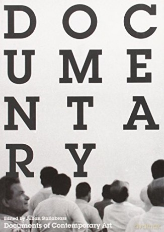 Documentary: (Documents Of Contemporary Art) - Julian Stallabrass [KSIĄŻKA]