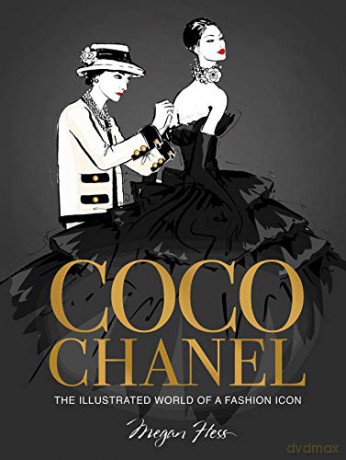 Coco Chanel Special Edition: The Illustrated World of a Fashion Icon - Megan Hess [KSIĄŻKA]