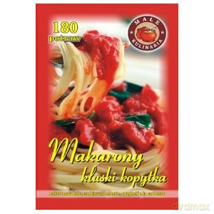 Makarony Kluski Kopytka 180 Potraw [KSIĄŻKA]