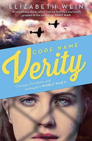 Code Name Verity - Elizabeth Wein [KSIĄŻKA]