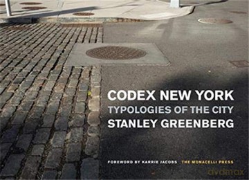 Codex New York: Typologies of the City - Stanley Greenberg [KSIĄŻKA]