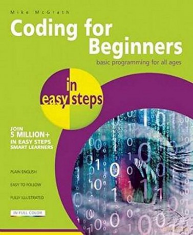 Coding for Beginners in easy steps - basic programming for all ages - Mike McGrath [KSIĄŻKA]