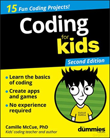 Coding For Kids For Dummies, 2nd Edition - Camille McCue [KSIĄŻKA]