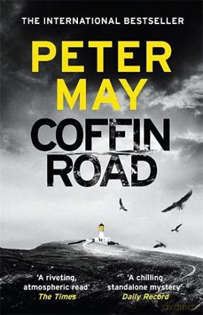 Coffin Road: the Sunday Times Bestseller and BBC Radio 2 Book Club Pick - Peter May [KSIĄŻKA]