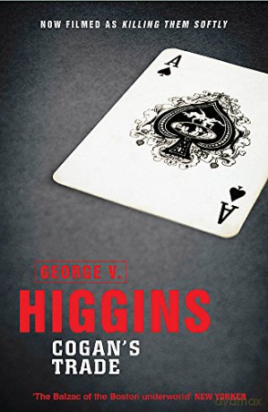 Cogan's Trade - George V. Higgins [KSIĄŻKA]