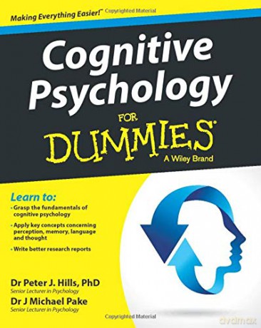 Cognitive Psychology For Dummies For Dummies Lifestyle - Peter J. Hills [KSIĄŻKA]