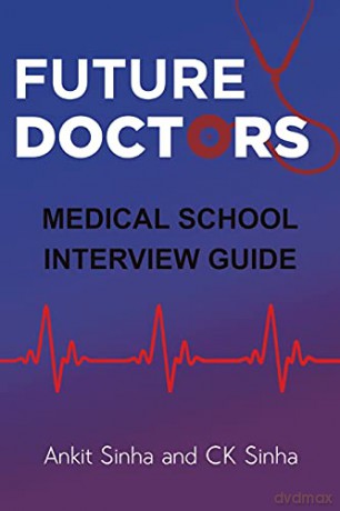 Future Doctors - Ankit Sinha and CK Sinha [KSIĄŻKA]