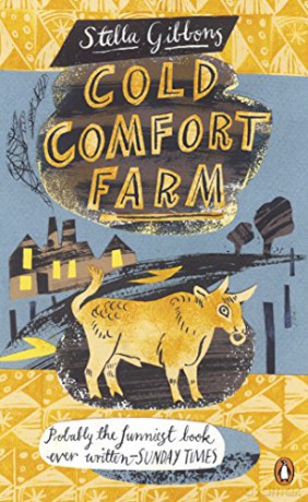 Cold Comfort Farm: Stella Gibbons Penguin Essentials - Stella Gibbons [KSIĄŻKA]