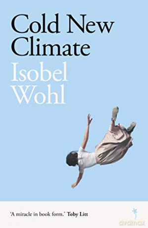 Cold New Climate - Isobel Wohl [KSIĄŻKA]