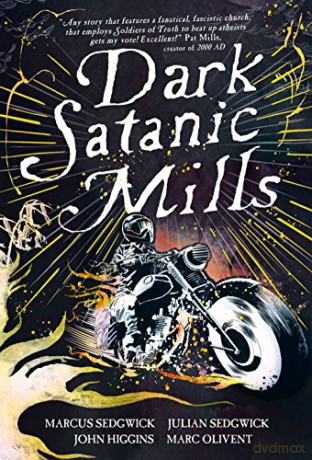 Dark Satanic Mills - Marcus Sedgwick [KSIĄŻKA]