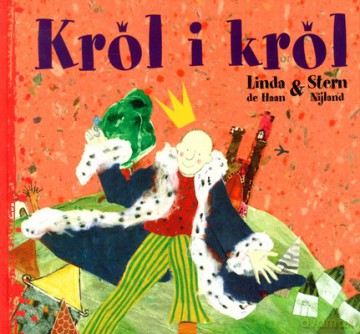 Król I Król (twarda) - Linda De Haan, Stern Nijland [KSIĄŻKA]