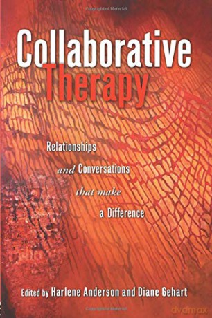 Collaborative Therapy: Relationships And Conversations That Make a Difference - Harlene Anderson [KSIĄŻKA]
