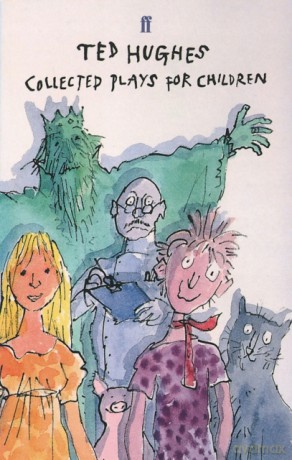 Collected Plays for Children - Ted Hughes [KSIĄŻKA]
