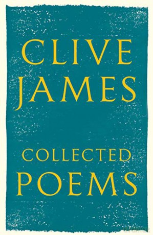 Collected Poems: 1958 - 2015 - Clive James [KSIĄŻKA]