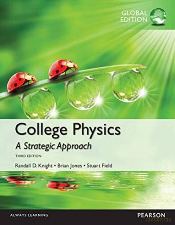 College Physics: A Strategic Approach [KSIĄŻKA]