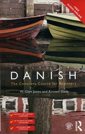 Colloquial Danish Colloquial Series Book Only - W. Glyn Jones [KSIĄŻKA]