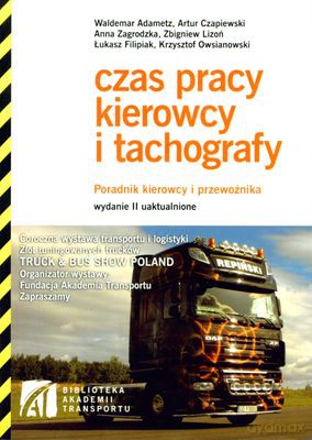 Czas Pracy Kierowcy I Tachografy [KSIĄŻKA]