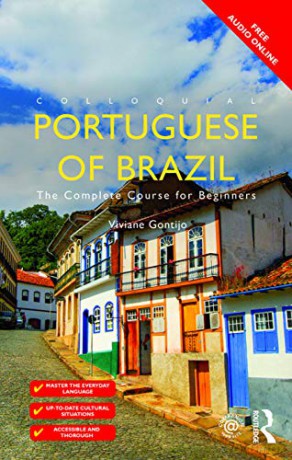 Colloquial Portuguese of Brazil: The Complete Course for Beginners - Viviane Gontijo [KSIĄŻKA]