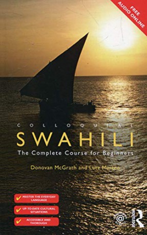 Colloquial Swahili: The Complete Course for Beginners Colloquial Series Book Only - Donovan Lee Mcgrath [KSIĄŻKA]