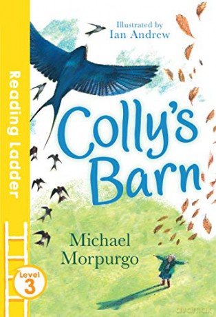 Colly's Barn Reading Ladder Level 3 - Michael Morpurgo [KSIĄŻKA]