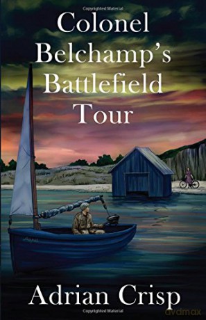 Colonel Belchamp's Battlefield Tour - Adrian Crisp [KSIĄŻKA]