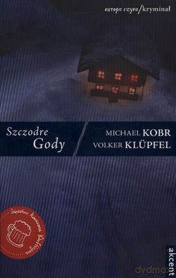 Szczodre Gody - Volker Klupfel, Michael Kobr [KSIĄŻKA]