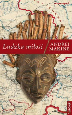 Ludzka Miłość - Andrei Makine [KSIĄŻKA]