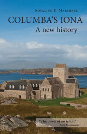Columba's Iona: A New History - Rosalind K. Marshall [KSIĄŻKA]