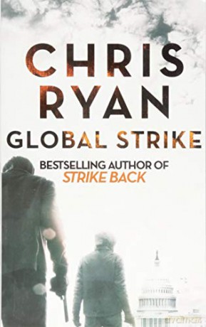 Global Strike: A Strike Back Novel (3) - Chris Ryan [KSIĄŻKA]