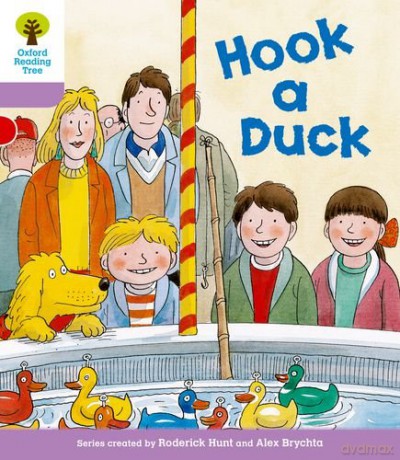 Oxford Reading Tree: Level 1+: More First Sentences B: Hook A Duck (Oxford Reading Tree, Biff, Chip And Kipper Stories New Edition 2011) - Roderick Hunt [KSIĄŻKA]
