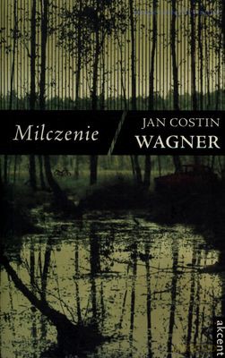 Milczenie - Jan Costin Wagner [KSIĄŻKA]