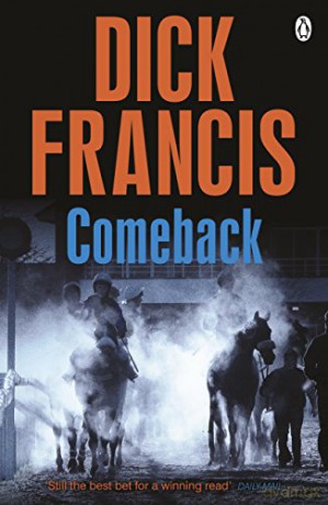 Comeback Francis Thriller - Dick Francis [KSIĄŻKA]