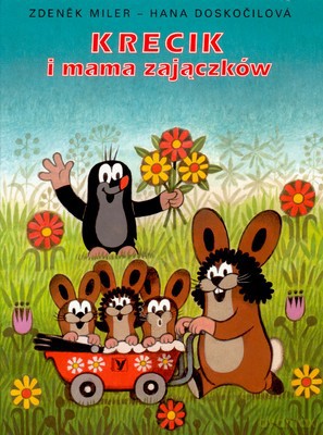 Krecik I Mama Zajączków (twarda) - Zdenek Miler, Hana Doskocilova [KSIĄŻKA]