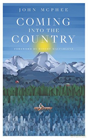 Coming into the Country - John McPhee [KSIĄŻKA]