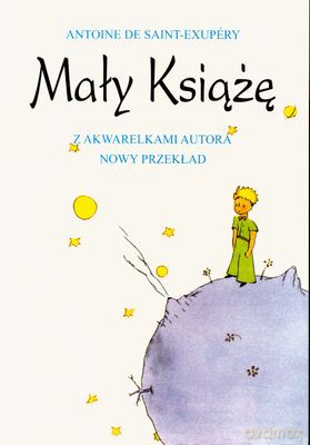 Mały Książę (oprawa miękka) - Antoine de Saint-Exupery [KSIĄŻKA]