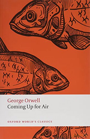 Coming Up for Air Oxford World's Classics - George Orwell [KSIĄŻKA]