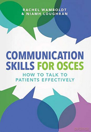 Communication Skills for OSCEs - Rachel Wamboldt [KSIĄŻKA]