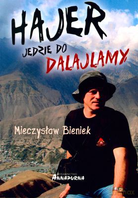 Hajer Jedzie Do Dalajlamy - Mieczysław Bieniek [KSIĄŻKA]