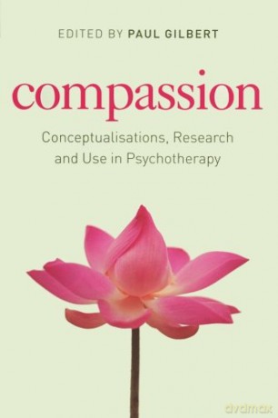 Compassion: Conceptualisations, Research and Use in Psychotherapy - Paul Gilbert [KSIĄŻKA]