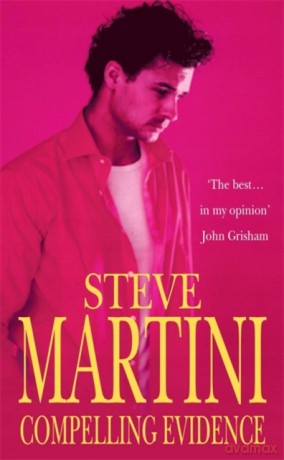 Compelling Evidence - Steve Martini [KSIĄŻKA]