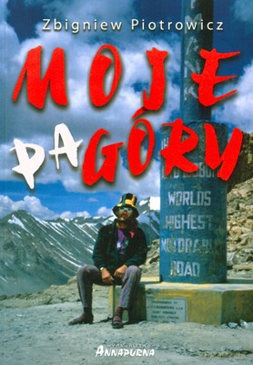 Moje Pagóry - Zbigniew Piotrowicz [KSIĄŻKA]