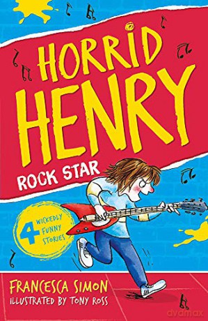 Rock Star: Book 19 (Horrid Henry) - Francesca Simon [KSIĄŻKA]