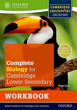 Complete Biology For Cambridge Secondary 1 Workbook: Checkpoint Science: For Cambridge Checkpoint and beyond Complete Science for Cambridge Secondary 1 - Pam Large [KSIĄŻKA]