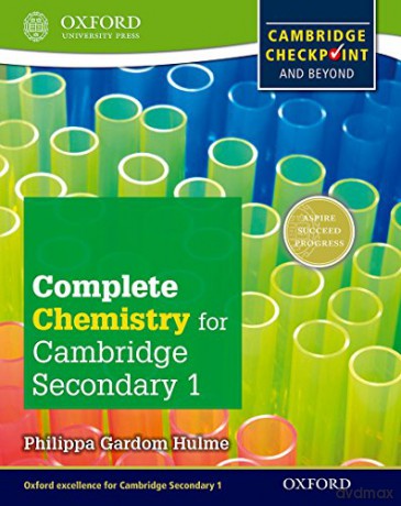 Complete Chemistry for Cambridge Lower Secondary First Edition: Cambridge Checkpoint and beyond Complete Science for Cambridge Secondary 1 - Philippa Gardom Hulme [KSIĄŻKA]