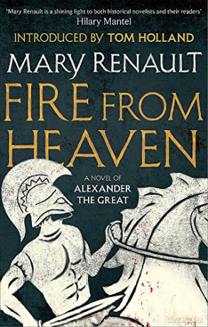 Fire From Heaven: A Novel Of Alexander The Great: A Virago Modern Classic (Virago Modern Classics) - Mary Renault [KSIĄŻKA]
